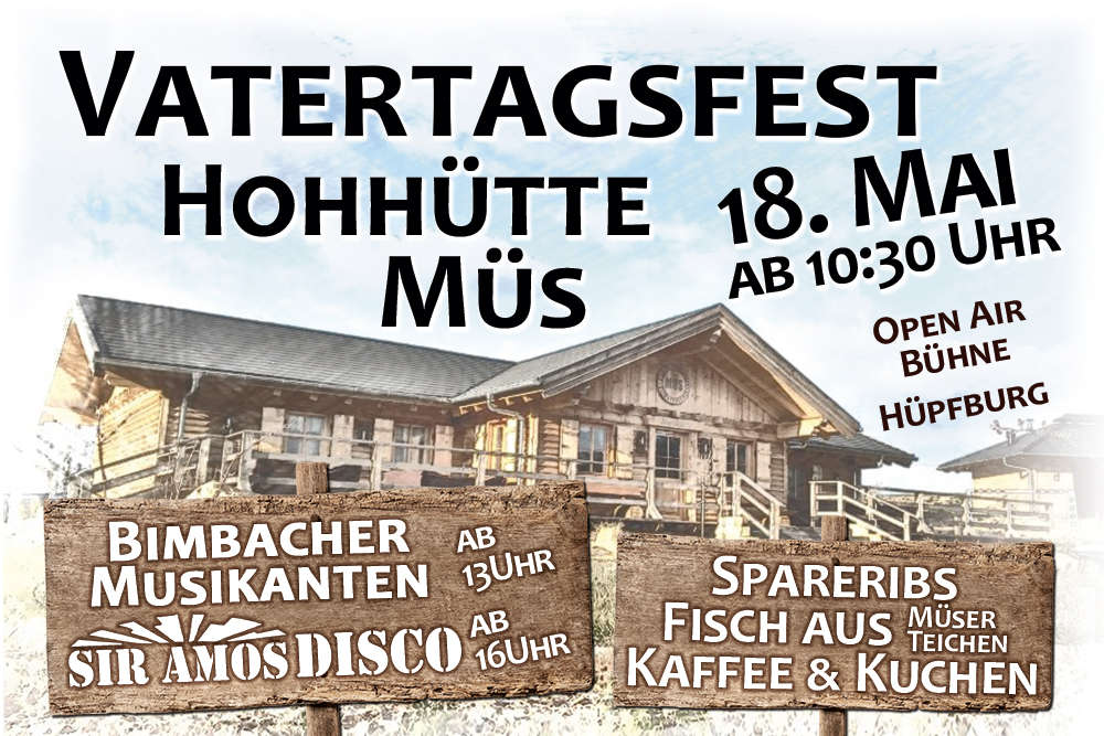 Vatertagsfest auf der Hohhütte Müs 2023